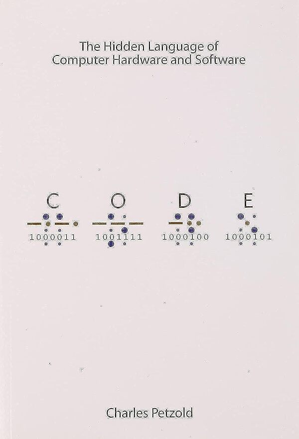 Code by Charles Petzold. Click, touch or press enter to open my recommendation for this book.