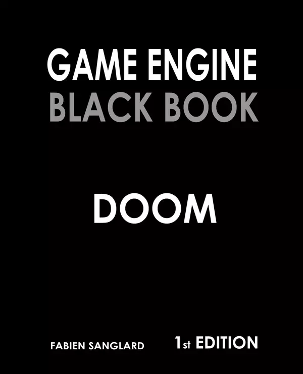Game Engine Black Book: DOOM by Fabien Sanglard. Click, touch or press enter to open my recommendation for this book.