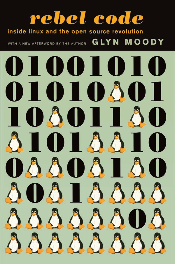 Rebel Code by Glyn Moody. Click, touch or press enter to open my recommendation for this book.